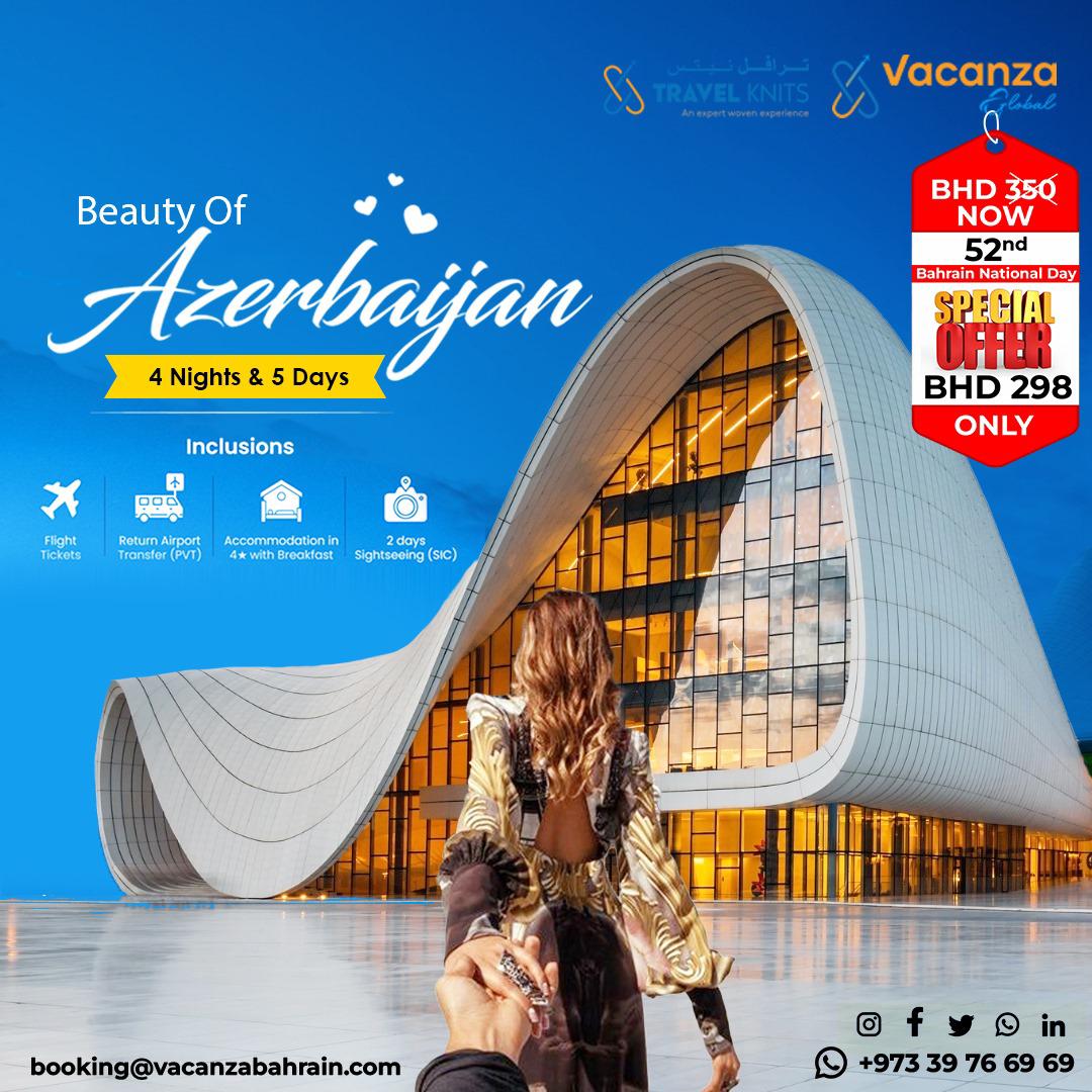 Azerbaijan bahrain national dayTour Packages - Book honeymoon ,family,adventure tour packages to Azerbaijan bahrain national day|Travel Knits